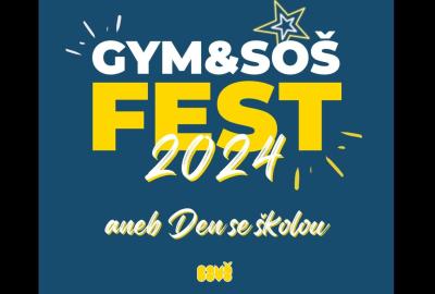 Den se školou - 11. 10. 2024 - Gym&SOŠ FEST 2024